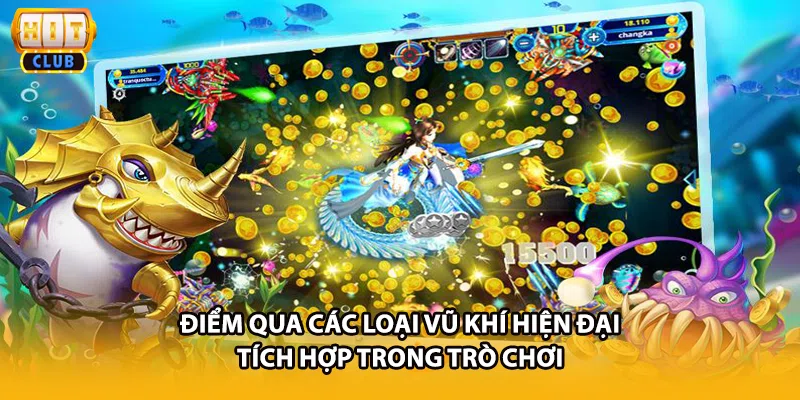 Điểm qua các loại vũ khí hiện đại tích hợp trong trò chơi